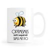 Auf dem Bild ist das Produkt: Bedruckte Kaffeetasse Optimismus Sumsi mit Po spülmaschinenfest Biene Tasse Becher zum Preis von €15.90 abgebildet.